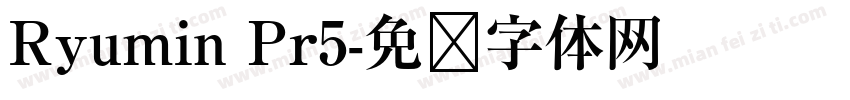 Ryumin Pr5字体转换